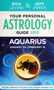 Your Personal Astrology Guide Aquarius 2013 Levine Rick 1949