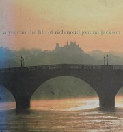 A Year In The Life Of Richmond Jackson Joanna