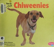 Youll Love Chiweenies Edison Erin Author