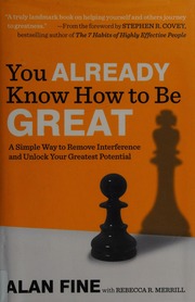 You Already Know How To Be Great A Simple Way To Remove Interference And Unlock Your Greatest Potential Fine