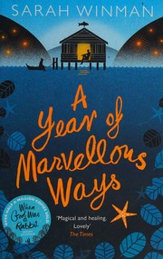 A Year Of Marvellous Ways Winman Sarah 1964 Author