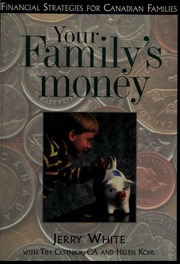 Your Familys Money Financial Strategies For Canadian Families None Rev Ed White