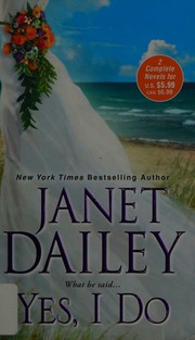 Yes I Do Dailey Janet Author Dailey Janet Enemy In Camp Dailey