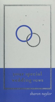 Your Special Wedding Vows Naylor Sharon
