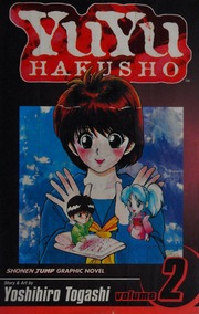Yuyu Hakusho Vol 2 Lonesome Ghosts Shonen Jump Graphic Novel Ed Togashi