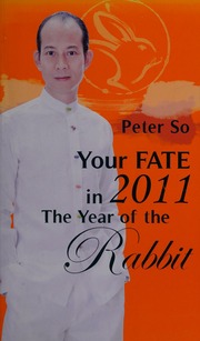 Your Fate In 2011 The Year Of The Rabbit So Manfung Peter