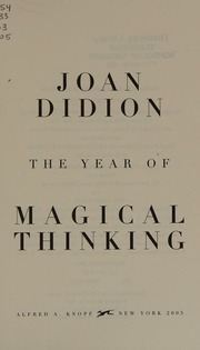 The Year Of Magical Thinking 1st Vintage International Ed Didion