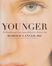 Younger The Breakthrough Antiaging Method For Radiant Skin First Edition Lancer