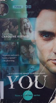 You A Novel Kepnes Caroline 1976 Author