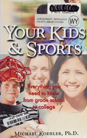 Your Kids Sports Everything You Need To Know From Grade School To College Koehler