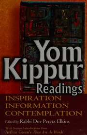 Yom Kippur Readings Inspiration Information Contemplation Elkins
