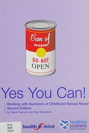Yes You Can Working With Survivors Of Childhood Sexual Abuse 2nd Ed Nelson