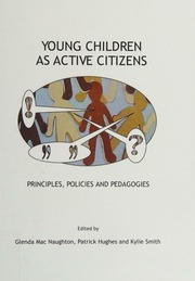 Young Children As Active Citizens Principles Policies And Pedagogies Macnaughton