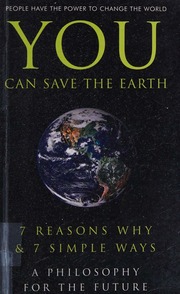 You Can Save The Earth 7 Reasons Why 7 Simple Ways Eding