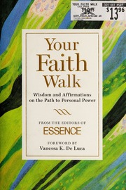 Your Faith Walk Wisdom And Affirmations On The Path To Personal Power Bass