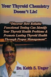 Your Thyroid Chemistry Doesnt Lie Dr Keith S Ungar