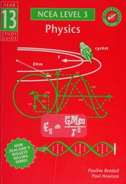 Year 13 Physics Study Guide Ncea Level 3 2nd Ncea Ed Bendall
