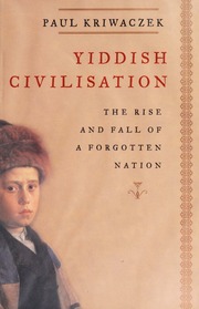 Yiddish Civilisation Paperback Edition Paul Kriwaczek