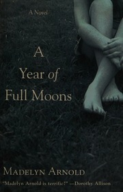 Year Of Full Moons Arnold Madelyn