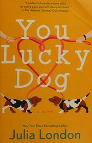You Lucky Dog London Julia Author