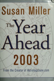 The Year Ahead 2003 Miller Susan