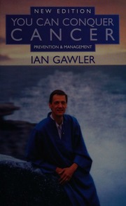 You Can Conquer Cancer New Edition Gawler Ian 1950