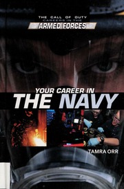 Your Career In The Navy 1st Ed Orr Tamra