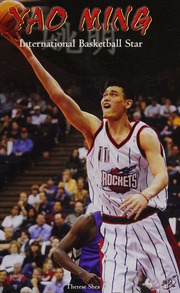 Yao Ming International Basketball Star Shea Therese