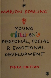 Young Childrens Personal Social And Emotional Development 3rd Ed Dowling