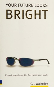 Your Future Looks Bright Walmsley C J