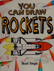 You Can Draw Rockets Bergin Mark 1961