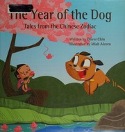 The Year Of The Dog Tales From The Chinese Zodiac Chin Oliver Clyde