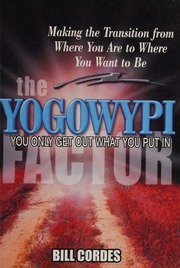 The Yogowypi Factor You Only Get Out What You Put In Cordes