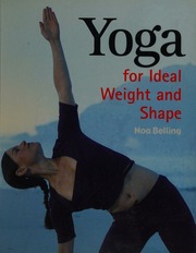 Yoga For Ideal Weight And Shape Belling Noa