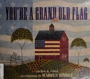 Youre A Grand Old Flag None Cohan George M George Michael