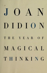 The Year Of Magical Thinking 1st Ed Didion Joan