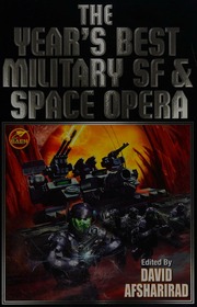 The Years Best Military Sf Space Opera Afsharirad David Editor
