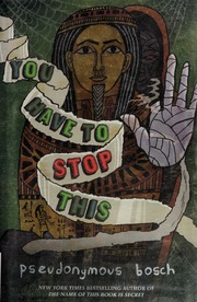 You Have To Stop This 1st Ed Bosch Pseudonymousford Gilbert