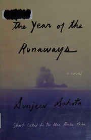 The Year Of The Runaways First Edition Sahota Sunjeev 1981