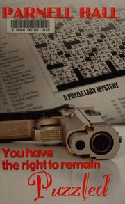 You Have The Right To Remain Puzzled A Puzzle Lady Mystery Lrg Edition Hall