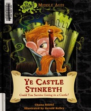 Ye Castle Stinketh Could You Survive Living In A Castle Stiefel