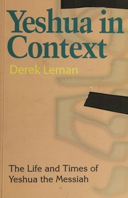 Yeshua In Context Derek Leman