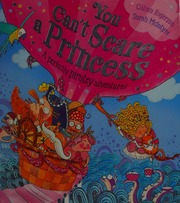 You Cant Scare A Princess Rogerson Gillian Author Mcintyre