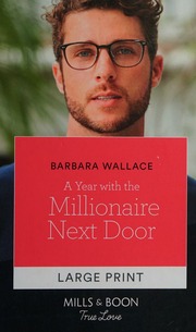 A Year With The Millionaire Next Door Wallace Barbara 1964 Author