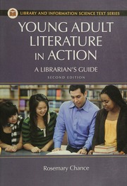 Young Adult Literature In Action A Librarians Guide Second Edition Chance