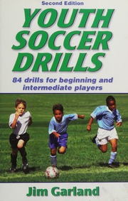 Youth Soccer Drills 2nd Ed Garland Jim 1948