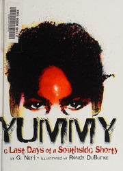 Yummy The Last Days Of A Southside Shorty Neri Greg Author