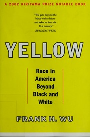 Yellow Race In America Beyond Black And White Wu Frank H 1967
