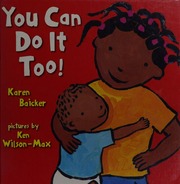 You Can Do It Too Baicker Karen Wilsonmax Ken Ill