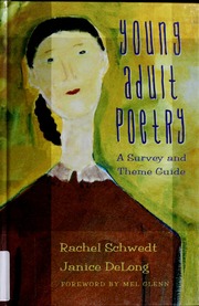 Young Adult Poetry A Survey And Theme Guide Schwedt Rachel E